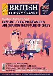 British Chess (Digital) Subscription                    February 1st, 2024 Issue