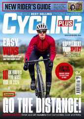 Cycling Plus (Digital) Subscription                    April 1st, 2024 Issue