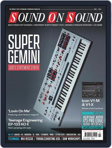 Sound On Sound UK March 1st, 2024 Digital Back Issue Cover