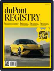 duPont REGISTRY (Digital) Subscription                    March 1st, 2024 Issue