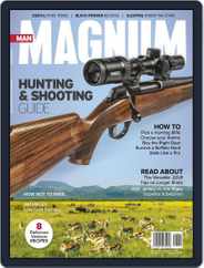 Man Magnum Hunting & Shooting Guide 2024 Magazine (Digital) Subscription
