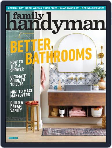 Family Handyman March 1st, 2024 Digital Back Issue Cover