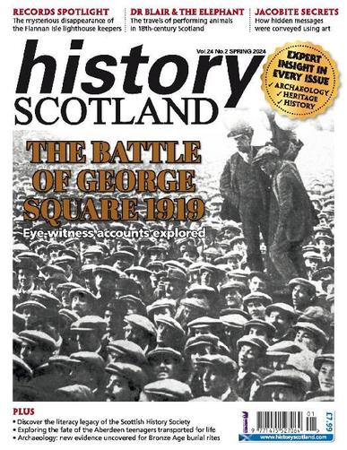 History Scotland February 28th, 2024 Digital Back Issue Cover
