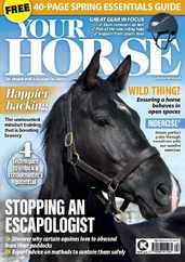 Your Horse (Digital) Subscription                    April 1st, 2024 Issue