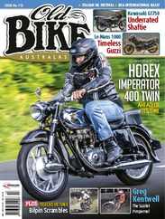 Old Bike Australasia (Digital) Subscription                    February 18th, 2024 Issue