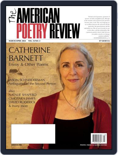 The American Poetry Review March 1st, 2024 Digital Back Issue Cover