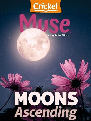Muse: The Magazine Of Science, Culture, And Smart Laughs For Kids And Children March 1st, 2024 Digital Back Issue Cover