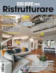 100 Idee per Ristrutturare (Digital) Subscription                    March 1st, 2024 Issue