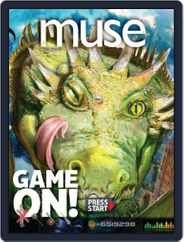 Muse: The Magazine Of Science, Culture, And Smart Laughs For Kids And Children (Digital) Subscription                    May 1st, 2015 Issue