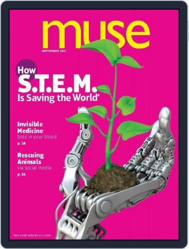 Muse: The Magazine Of Science, Culture, And Smart Laughs For Kids And Children September 1st, 2015 Digital Back Issue Cover