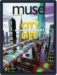 Muse: The Magazine Of Science, Culture, And Smart Laughs For Kids And Children (Digital) Subscription                    July 1st, 2016 Issue
