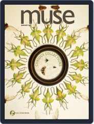 Muse: The Magazine Of Science, Culture, And Smart Laughs For Kids And Children (Digital) Subscription January 1st, 2017 Issue