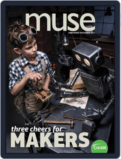 Muse: The Magazine Of Science, Culture, And Smart Laughs For Kids And Children November 1st, 2019 Digital Back Issue Cover