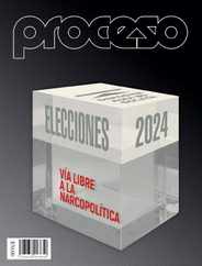 Proceso (Digital) Subscription                    March 1st, 2024 Issue