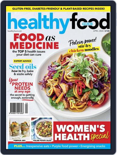 Healthy Food Guide April 1st, 2024 Digital Back Issue Cover
