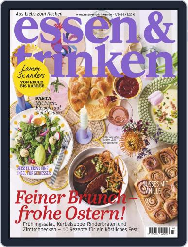 essen&trinken April 1st, 2024 Digital Back Issue Cover