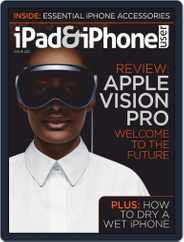 iPad & iPhone User (Digital) Subscription                    March 1st, 2024 Issue