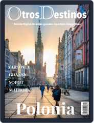 Revista Otros Destinos (Digital) Subscription                    March 4th, 2024 Issue