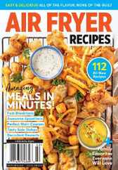 Air Fryer Recipes - 112 All-New Recipes Magazine (Digital) Subscription                    March 8th, 2024 Issue