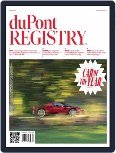 duPont REGISTRY April 1st, 2024 Digital Back Issue Cover
