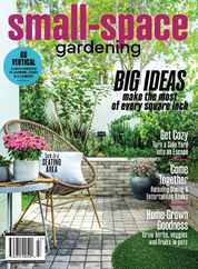 Small-Space Gardening Magazine (Digital) Subscription                    February 16th, 2024 Issue