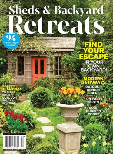 Sheds & Backyard Retreats March 8th, 2024 Digital Back Issue Cover