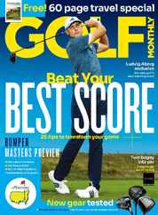 Golf Monthly (Digital) Subscription                    April 1st, 2024 Issue