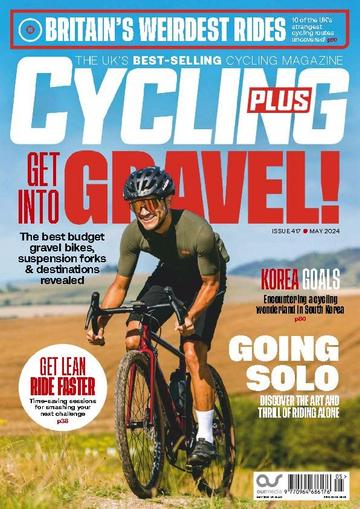 Cycling Plus May 1st, 2024 Digital Back Issue Cover