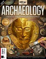 All About History Book of Archaeology Magazine (Digital) Subscription                    March 13th, 2024 Issue
