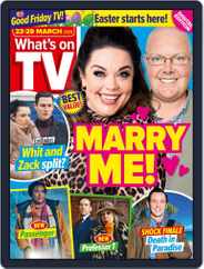 What's on TV (Digital) Subscription                    March 23rd, 2024 Issue