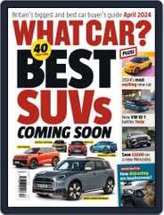What Car? (Digital) Subscription                    April 1st, 2024 Issue
