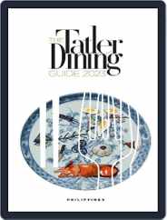Tatler Dining Philippines Magazine (Digital) Subscription                    February 13th, 2023 Issue