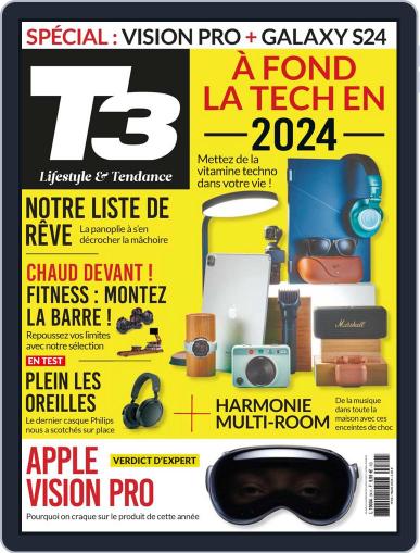 T3 Gadget Magazine France March 1st, 2024 Digital Back Issue Cover