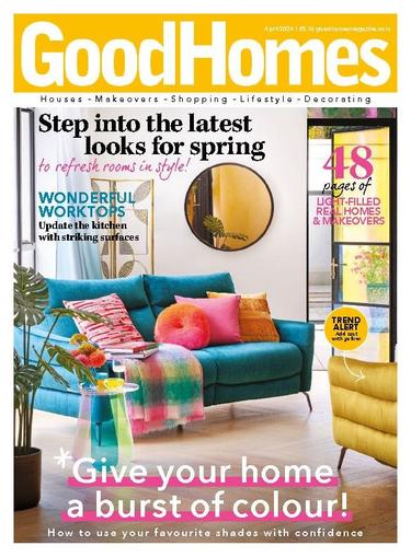 Good Homes April 1st, 2024 Digital Back Issue Cover