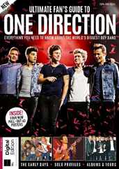 Ultimate Fan's Guide to One Direction Magazine (Digital) Subscription                    March 13th, 2024 Issue