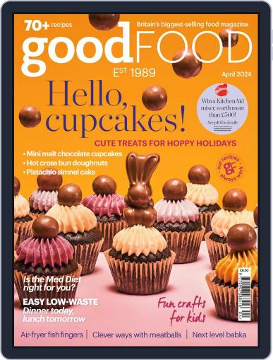 Bbc Good Food April 1st, 2024 Digital Back Issue Cover