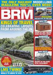 British Railway Modelling (BRM) (Digital) Subscription                    April 1st, 2024 Issue