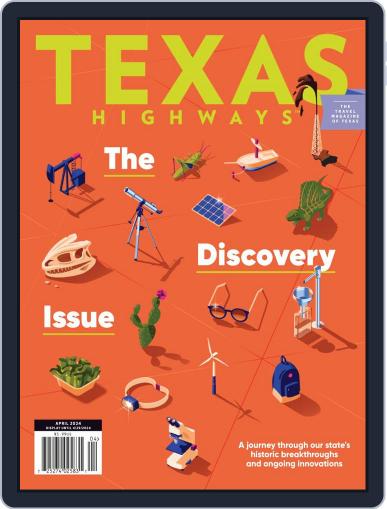 Texas Highways April 1st, 2024 Digital Back Issue Cover