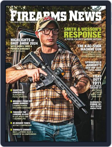 Firearms News April 1st, 2024 Digital Back Issue Cover