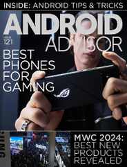 Android Advisor (Digital) Subscription                    March 15th, 2024 Issue