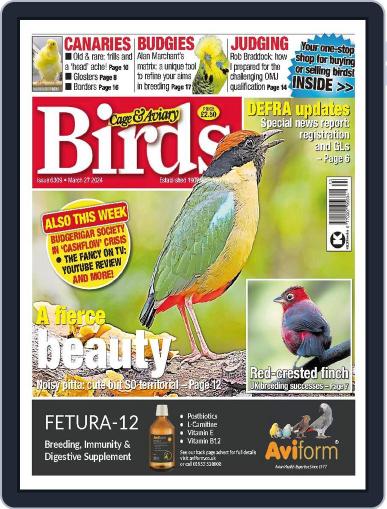 Cage & Aviary Birds March 27th, 2024 Digital Back Issue Cover