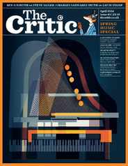The Critic (Digital) Subscription                    April 1st, 2024 Issue