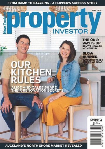 NZ Property Investor April 1st, 2024 Digital Back Issue Cover