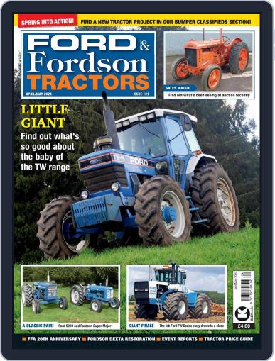 Ford and Fordson Tractors April 1st, 2024 Digital Back Issue Cover
