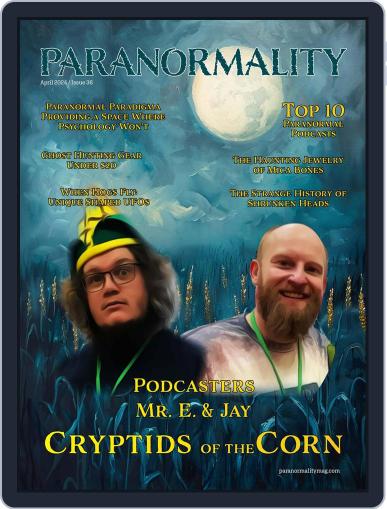 Paranormality April 1st, 2024 Digital Back Issue Cover