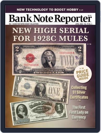 Banknote Reporter April 1st, 2024 Digital Back Issue Cover