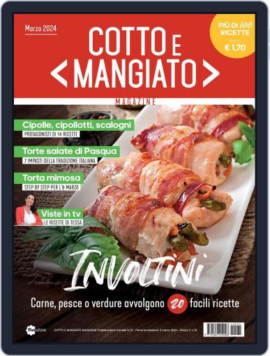 Cotto e Mangiato March 1st, 2024 Digital Back Issue Cover