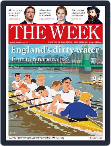The Week United Kingdom April 6th, 2024 Digital Back Issue Cover