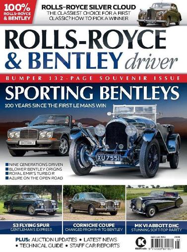 Rolls-Royce & Bentley Driver May 1st, 2024 Digital Back Issue Cover