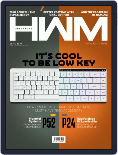 HWM Singapore April 1st, 2024 Digital Back Issue Cover